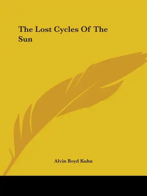 The Lost Cycles of the Sun - Paperback
