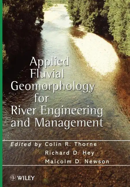 Applied Fluvial Geomorphology for River Engineering and Management - Paperback