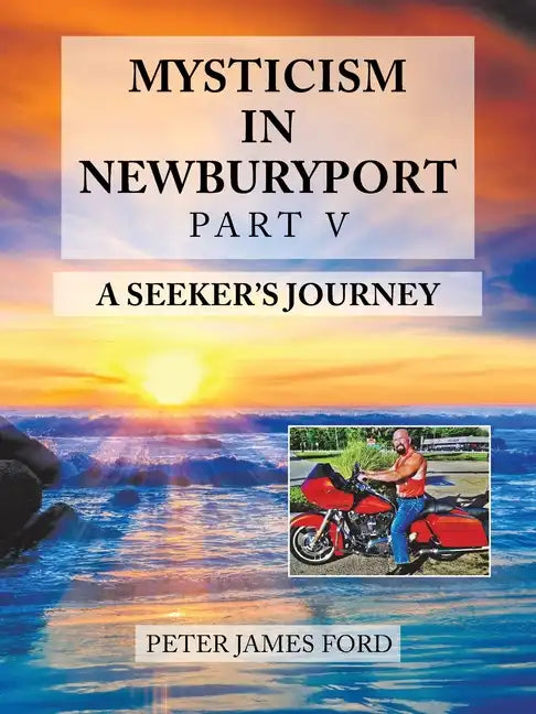 Mysticism in Newburyport: A Seeker's Journey - Paperback