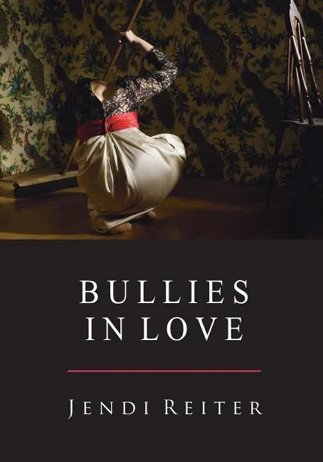 Bullies in Love - Paperback