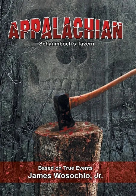 Appalachian: Schaumboch's Tavern - Hardcover