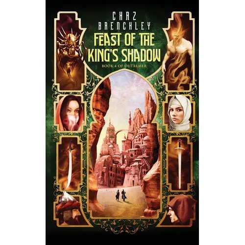The Feast of the King's Shadow - Paperback
