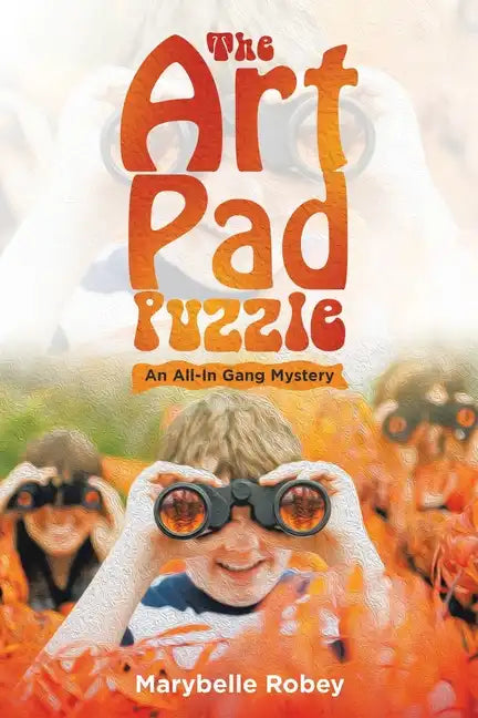 The Art Pad Puzzle: An All-In Gang Mystery - Paperback