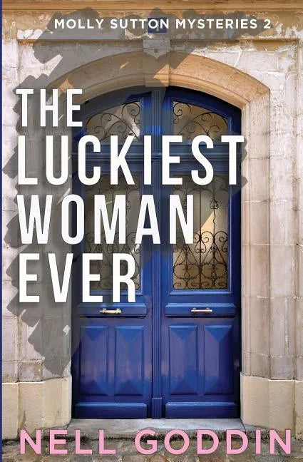 The Luckiest Woman Ever - Paperback