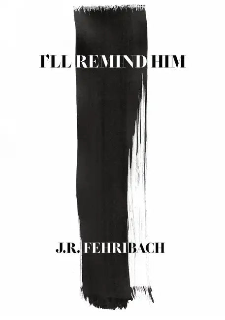 I'll Remind Him - Paperback