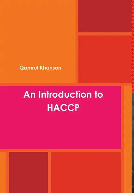 An Introduction to HACCP - Hardcover