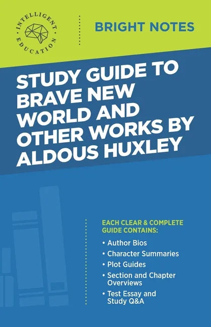 Study Guide to Brave New World and Other Works by Aldous Huxley - Paperback