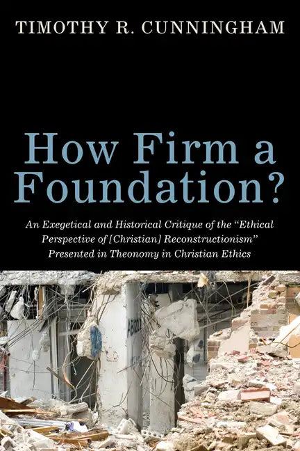 How Firm a Foundation? - Hardcover