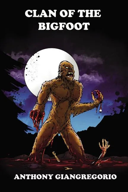 Clan of the Bigfoot - Paperback