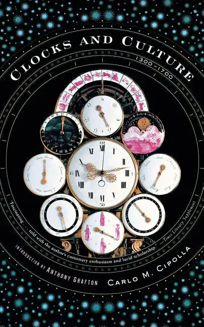 Clocks and Culture 1300-1700 - Paperback