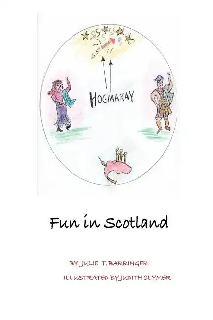 Hogmanay: Fun in Scotland - Paperback