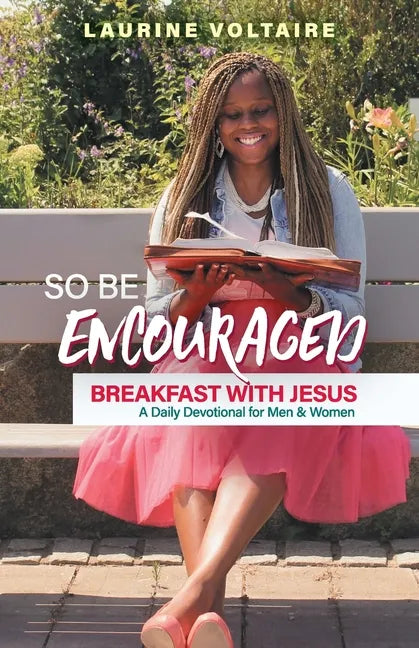 So Be Encouraged: Breakfast with Jesus - Paperback