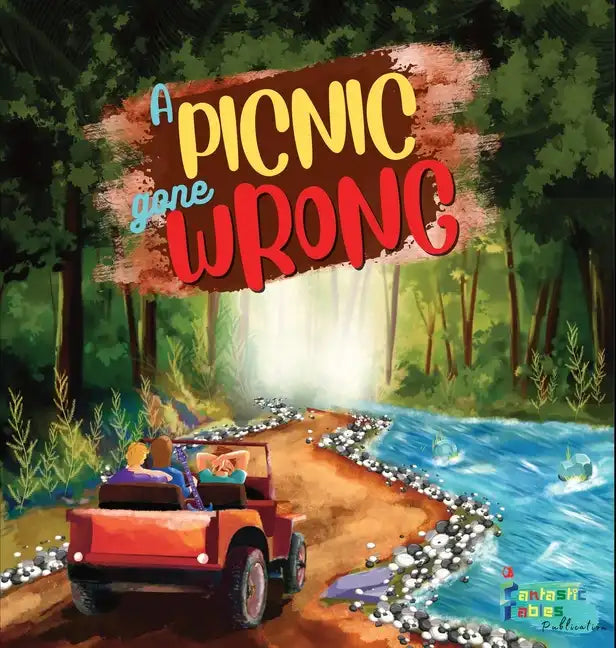 A Picnic Gone Wrong: An Adventure story for kids with illustrations - Hardcover