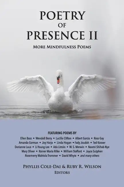 Poetry of Presence II: More Mindfulness Poems - Paperback