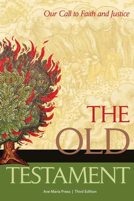 The Old Testament: Our Call to Faith and Justice - Paperback