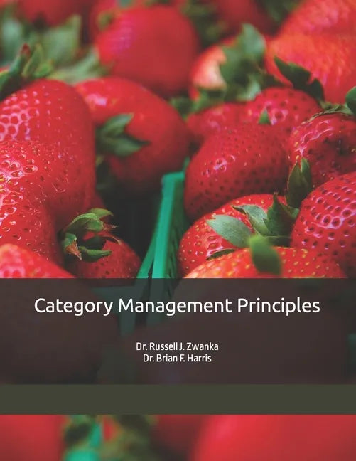 Category Management Principles - Paperback