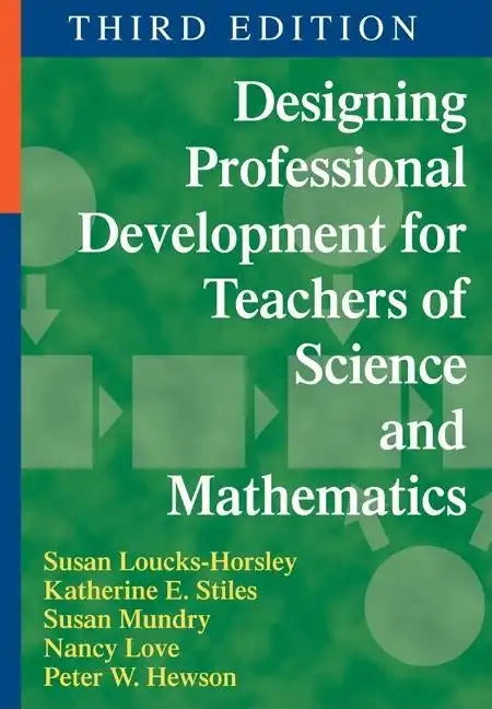 Designing Professional Development for Teachers of Science and Mathematics - Paperback