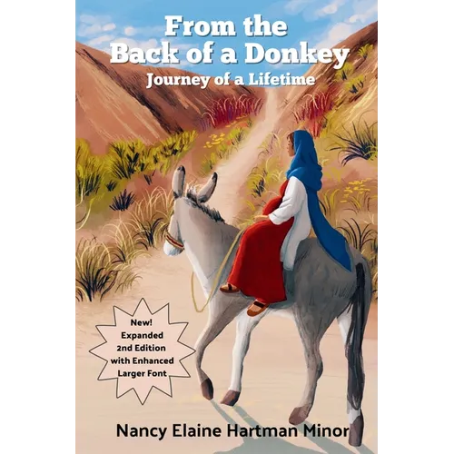 From the Back of a Donkey, Journey of a Lifetime - Second Edition: Second Edition - Paperback