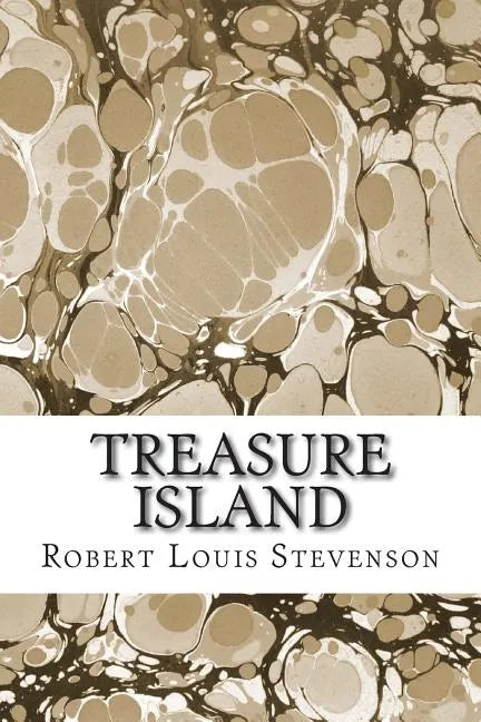Treasure Island: (Robert Louis Stevenson Classics Collection) - Paperback