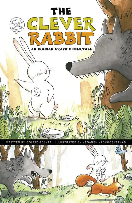 The Clever Rabbit: An Iranian Graphic Folktale - Hardcover