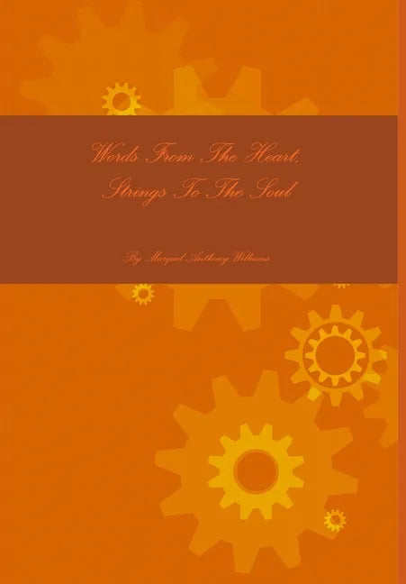 Words from the heart: Strings to the soul - Hardcover