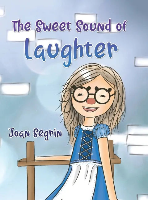 The Sweet Sound of Laughter - Hardcover