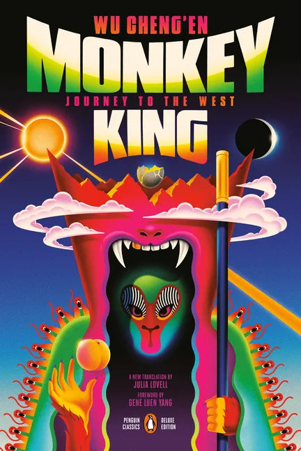 Monkey King: Journey to the West (Penguin Classics Deluxe Edition) - Paperback