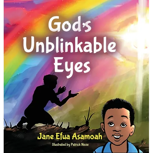God's Unblinkable Eyes - Hardcover
