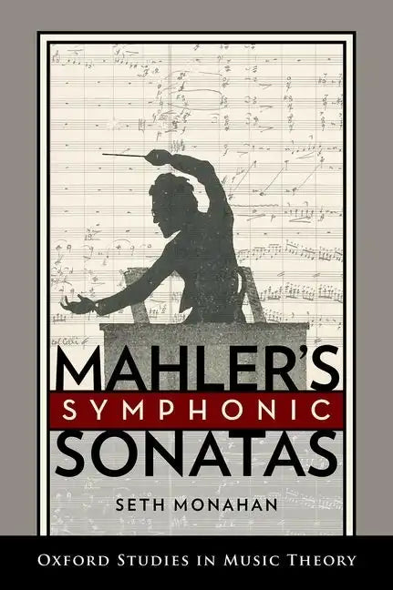 Mahler's Symphonic Sonatas - Hardcover