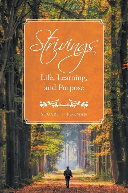 Strivings: Life, Learning, and Purpose - Paperback