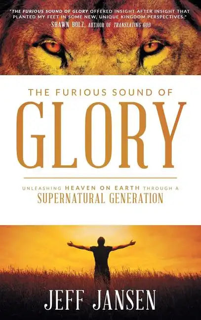 The Furious Sound of Glory - Hardcover