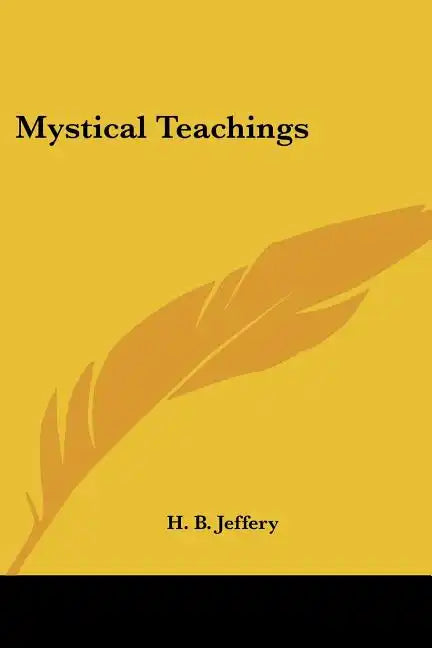 Mystical Teachings - Paperback