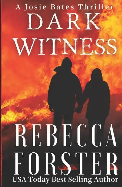 Dark Witness: A Josie Bates Thriller - Paperback