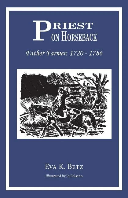 Priest on Horseback: Father Farmer - Paperback