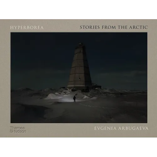 Hyperborea: Stories from the Arctic - Hardcover
