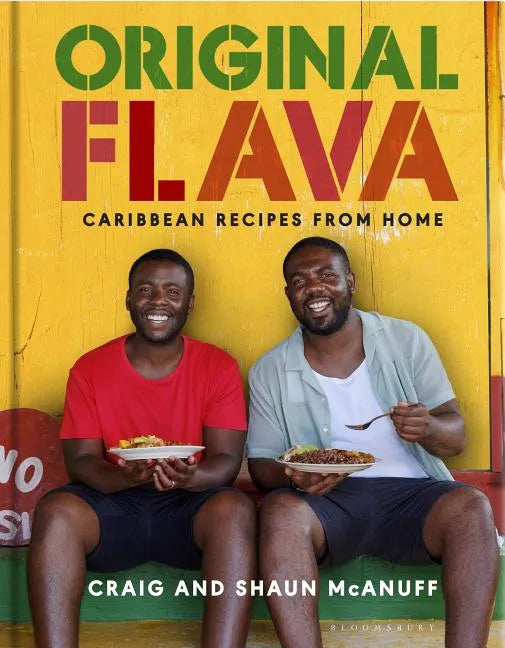 Original Flava: Caribbean Recipes from Home - Hardcover