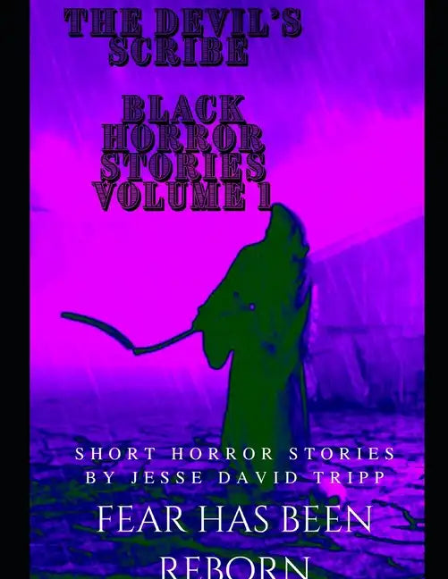 The Devils Scribe: black horror stories volume 1 - Paperback
