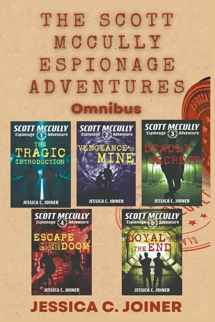 The Scott McCully Espionage Adventures Omnibus - Paperback
