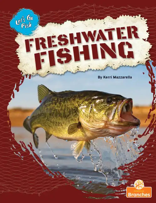 Freshwater Fishing - Library Binding