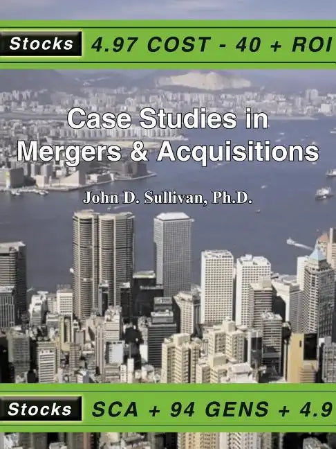 Case Studies in Mergers & Acquisitions - Paperback
