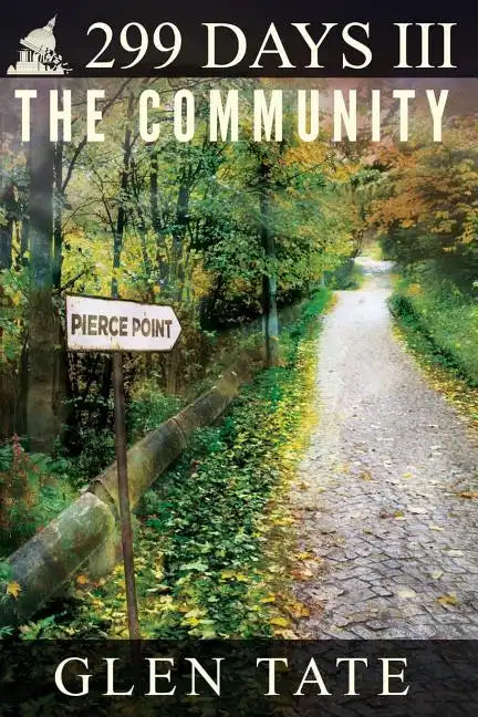 299 Days: The Community - Paperback