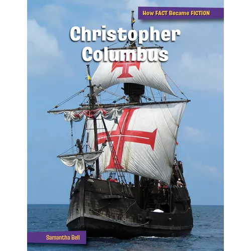 Christopher Columbus: The Making of a Myth - Library Binding