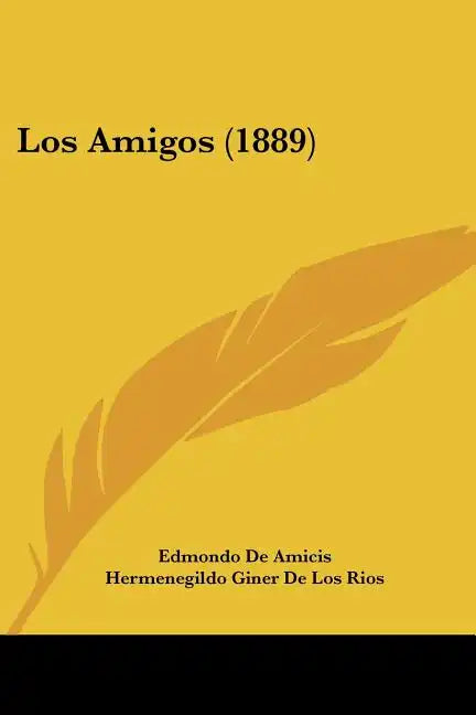 Los Amigos (1889) - Paperback