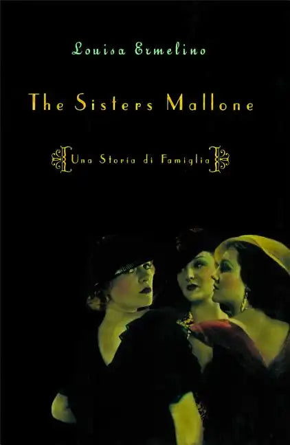 Sisters Mallone: Una Storia Di Famiglia - Paperback