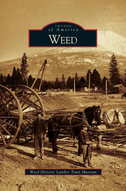 Weed - Hardcover