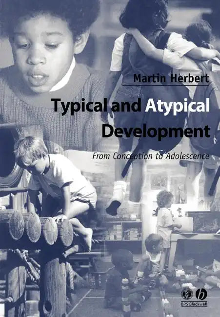 Typical and Atypical Development - Paperback