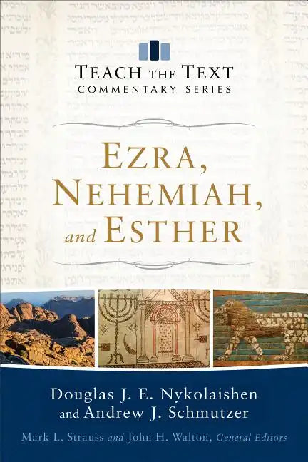 Ezra, Nehemiah, and Esther - Paperback