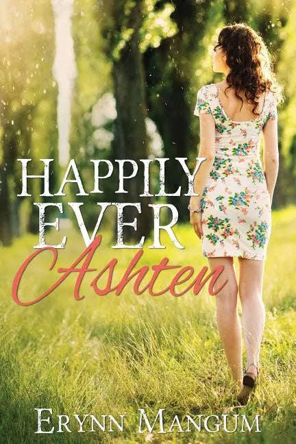 Happily Ever Ashten - Paperback