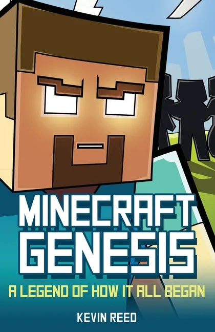 Minecraft: Genesis - A Legend of How It All Began: An Unofficial Minecraft Novel - Paperback