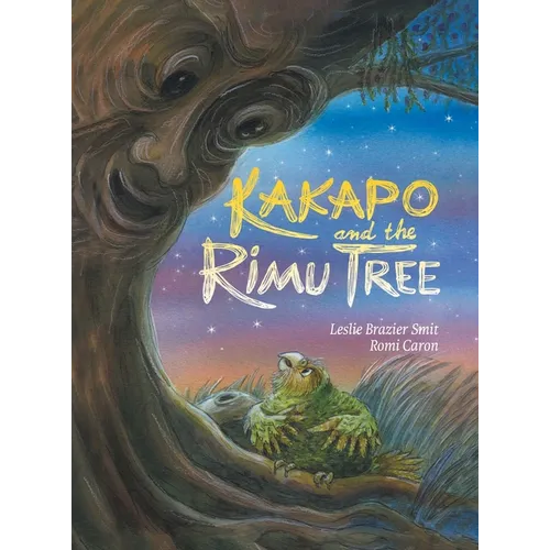 Kakapo and the Rimu Tree - Hardcover